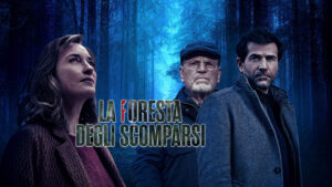 La foresta degli scomparsi