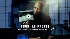Fuori le prove! – Indagini ai confini della realta’