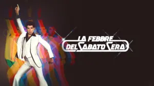 La febbre del sabato sera