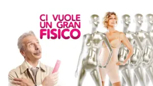 Ci vuole un gran fisico