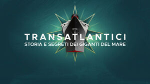 Transatlantici: Storia e segreti dei giganti del mare