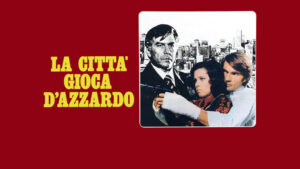 La citta’ gioca d’azzardo