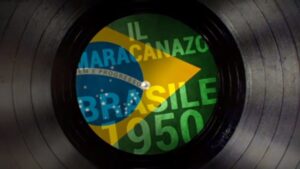 Buffa Racconta: Il Maracanazo (1950)