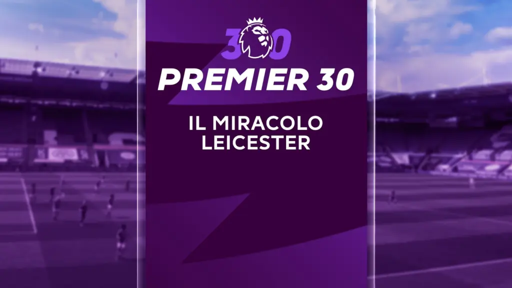 Il miracolo Leicester