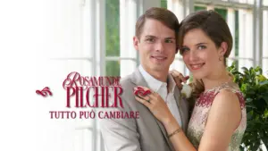 Rosamunde Pilcher: Tutto puo’ cambiare