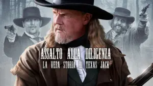 Assalto alla diligenza – La vera storia di Texas Jack