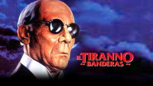 Il tiranno Banderas
