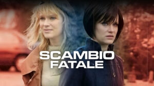 Scambio fatale