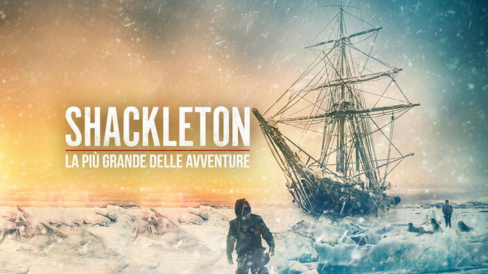 Shackleton - La piu' grande delle avventure