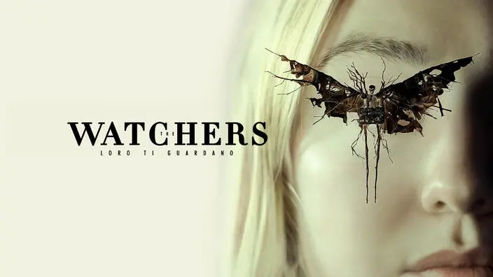 The Watchers – Loro ti guardano – PrimaTv