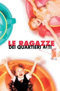 Le ragazze dei quartieri alti