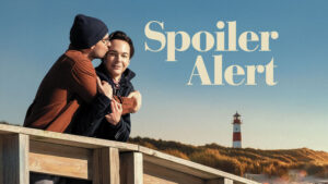 Spoiler Alert – PrimaTv