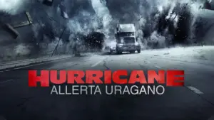 Hurricane – Allerta uragano