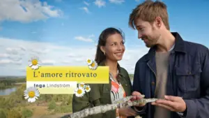 Inga Lindstrom – L’amore ritrovato