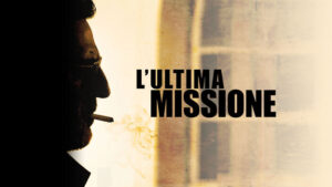 L’ultima missione