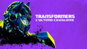 Transformers: L’ultimo cavaliere
