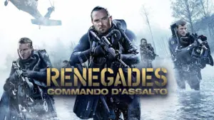 Renegades: Commando d’assalto