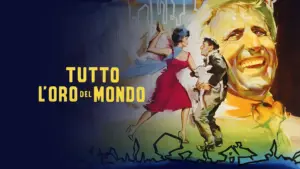 Tutto l’oro del mondo – PrimaTv