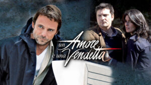 Un amore e una vendetta