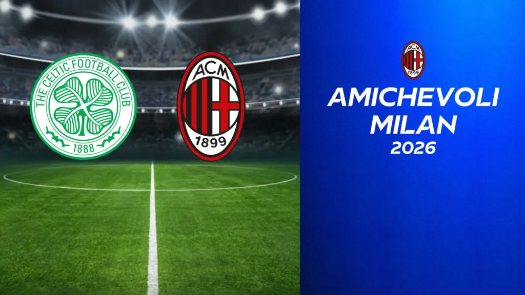 Celtic – Milan