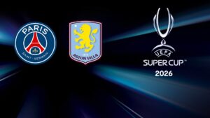 Paris Saint-Germain – Aston Villa