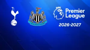 Tottenham – Newcastle
