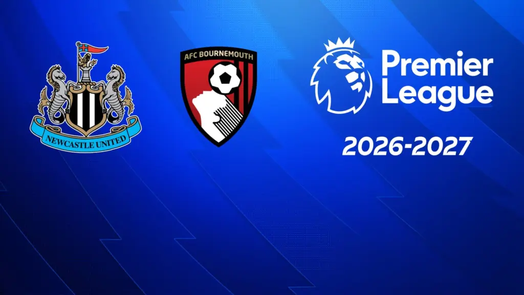 Newcastle – Bournemouth