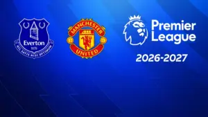 Everton – Manchester United