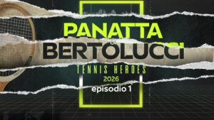 Panatta & Bertolucci Tennis Heroes 2026 Ep.1 01/05/2026