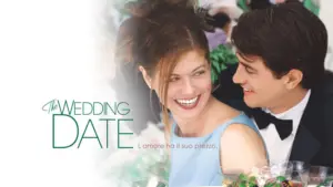 The wedding date – L’amore ha il suo prezzo