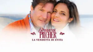 Rosamunde Pilcher: La vendetta di Evita