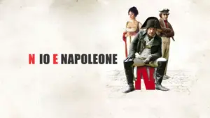 N – Io e Napoleone