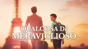 Qualcosa di meraviglioso