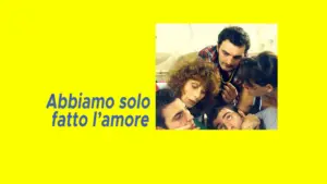 Abbiamo solo fatto l’amore