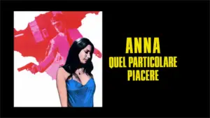 Anna, quel particolare piacere