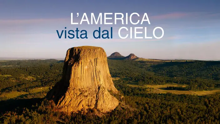 L’ America vista dal cielo – PrimaTv