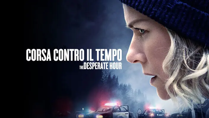 Corsa contro il tempo – The Desperate Hour – PrimaTv
