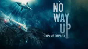 No Way Up – Senza via di uscita