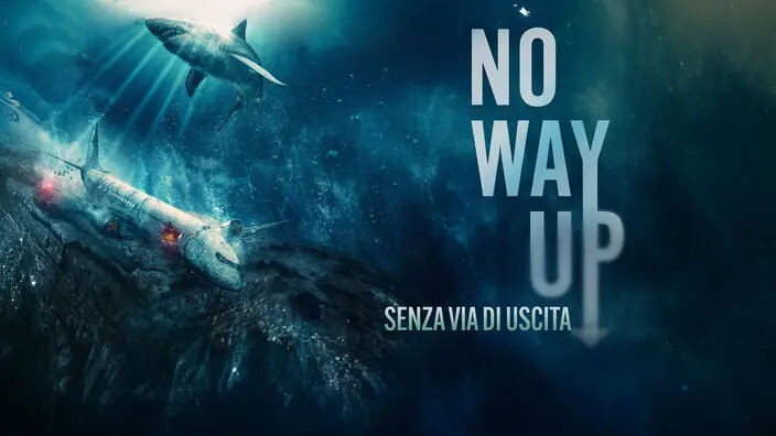 No Way Up - Senza via di uscita