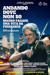 Andando dove non so. Mauro Pagani, una vita da fuggiasco