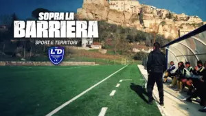 Sopra La Barriera – Sport E Territori 25/09/2026
