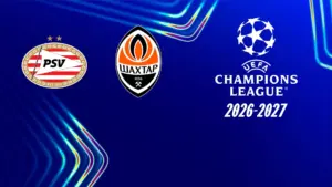 PSV Eindhoven – Shakhtar Donetsk