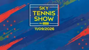 Sky Tennis Show 2026 11/09/2026