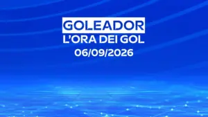 Goleador L’ora Dei Gol 06/09/2026