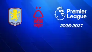 Aston Villa – Nottingham Forest