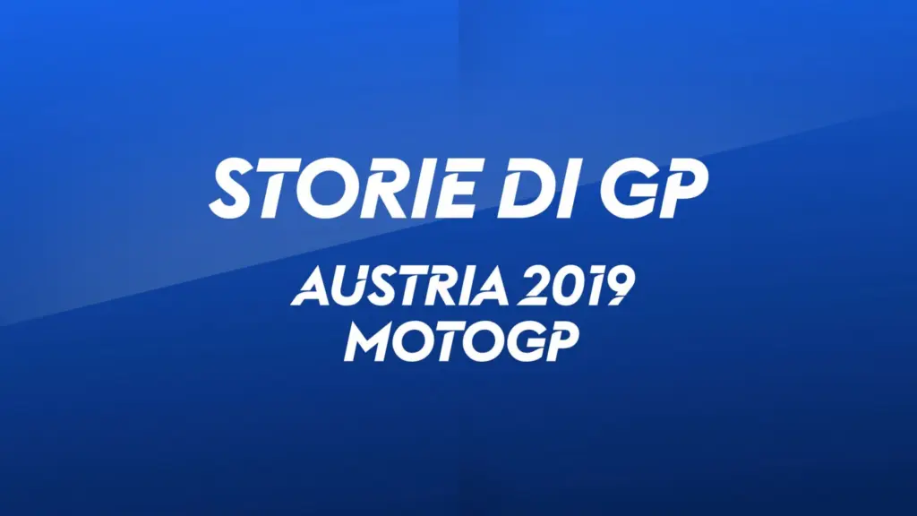 Austria. Spielberg 2019. MotoGP – MOTOGP