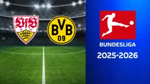 Stoccarda – Borussia Dortmund