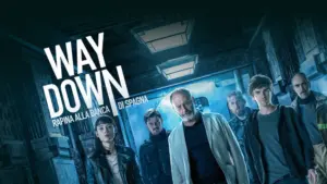 Way Down – Rapina alla Banca di Spagna