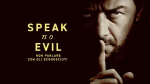 Speak no Evil – Non parlare con gli sconosciuti – PrimaTv