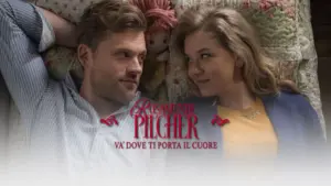 Rosamunde Pilcher: Va’ dove ti porta il cuore